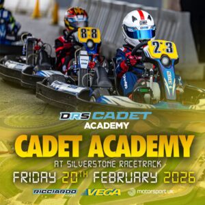 DRS CADET ACADEMY AT SILVERSTONE CIRCUIT (TBC) FRIDAY 20TH FEBRUARY 2026
